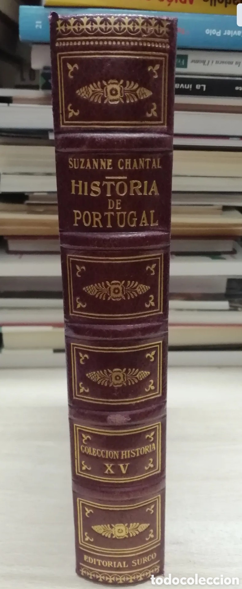 Libros de segunda mano: Historia de Portugal, Suzanne Chantal