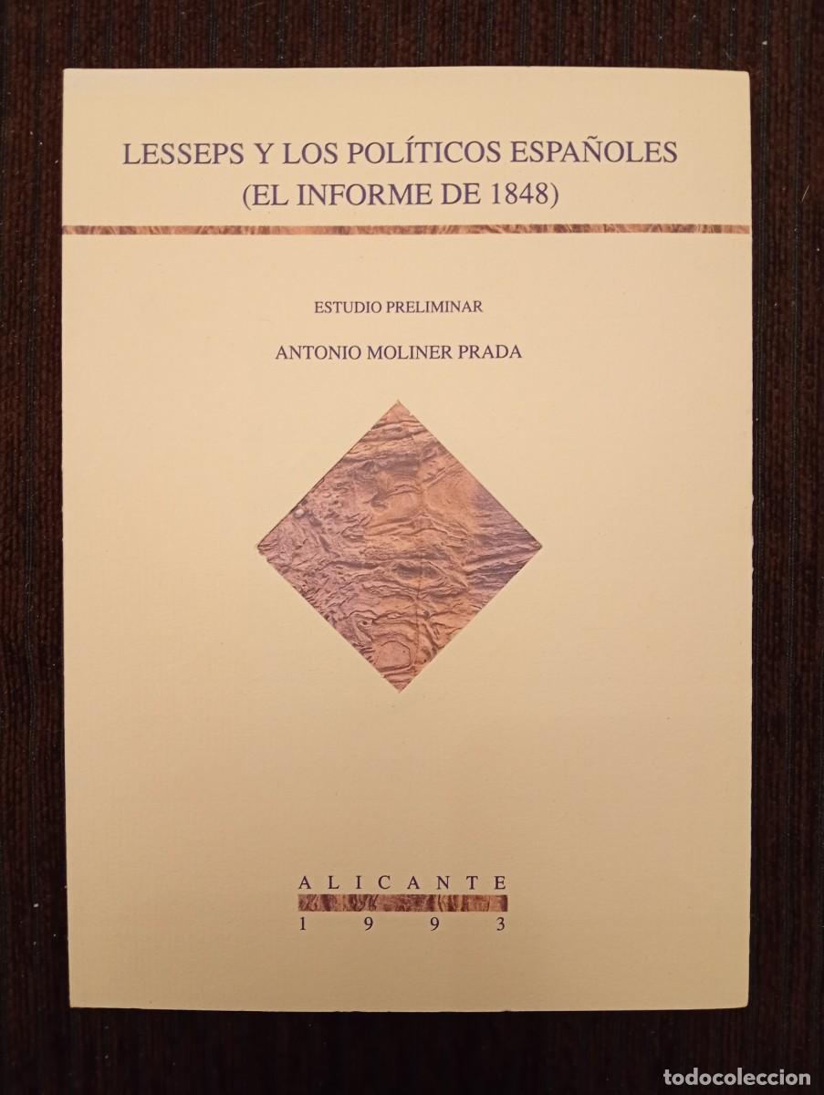 Libros de segunda mano: Antonio Moliner Prada. Lesspes y los pol&iacute;ticos espa&ntilde;oles (el informe de 1848)
