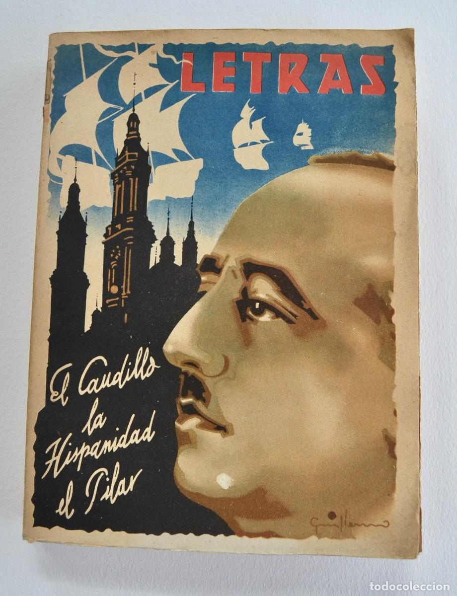Libros de segunda mano: Extraordinario de Letras. &rdquo;El Caudillo, La Hispanidad y el Pilar&rdquo;. Varios Autores. Tapa blanda.1940