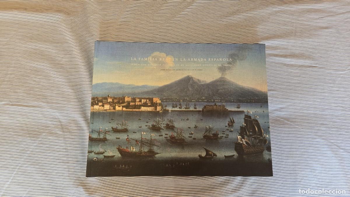 Libros de segunda mano: La Familia Real en la Armada Espa&ntilde;ola