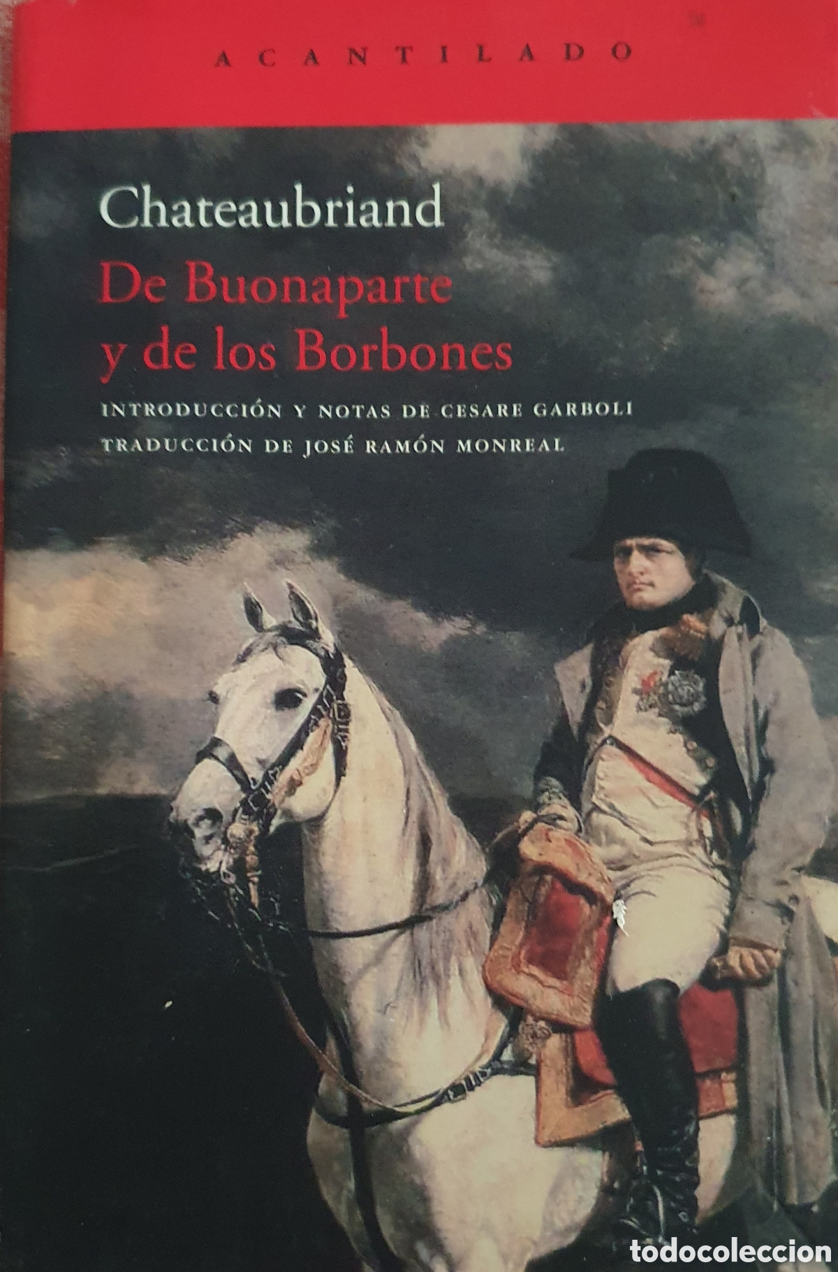 Libros de segunda mano: Chateaubriand De buonaparte y de los borbones