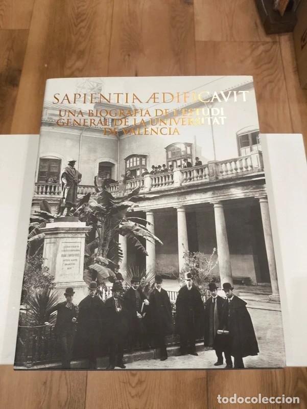 Libros de segunda mano: Sapientia Aedificavit: Una biograf&iacute;a de l&rsquo;Estudi General de la Universitat de Val&egrave;ncia