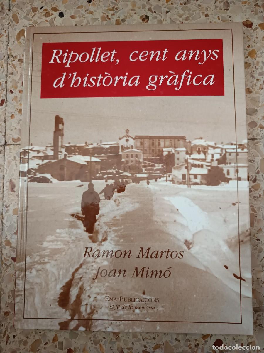 Libros de segunda mano: Ripollet, cent anys d'historia gr&agrave;fica.