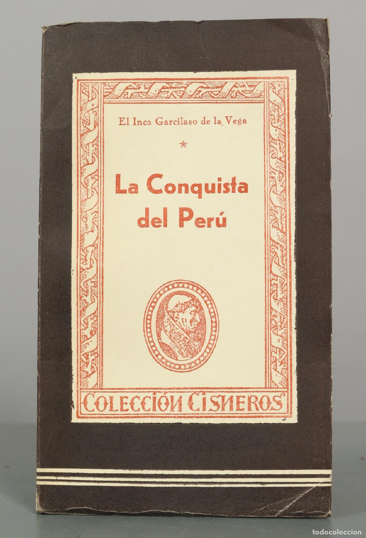 Libros de segunda mano: La Conquista del Per&uacute; - Inca Garcilaso de la Vega - Ediciones Atlas