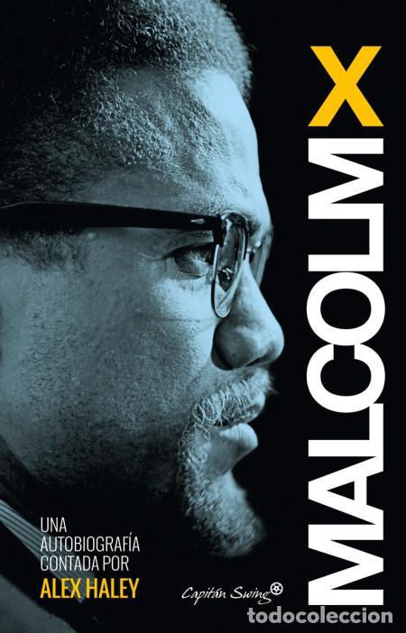 Libros de segunda mano: Autobiograf&iacute;a. - Malcolm X..