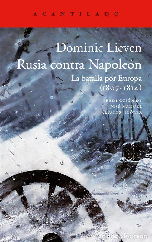 Libros de segunda mano: Rusia contra Napole&oacute;n. - Lieven, Dominic.