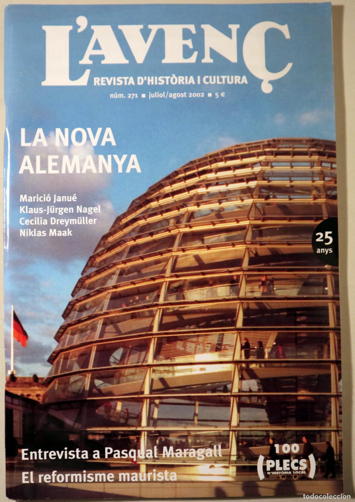 Libros de segunda mano: (Janu&eacute;, M. Nagel, Klaus-J&uuml;rgen - Maragall, P.) - L'AVEN&Ccedil; N&ordm; 271: La Nova Alemanya - Barcelona 2002 -