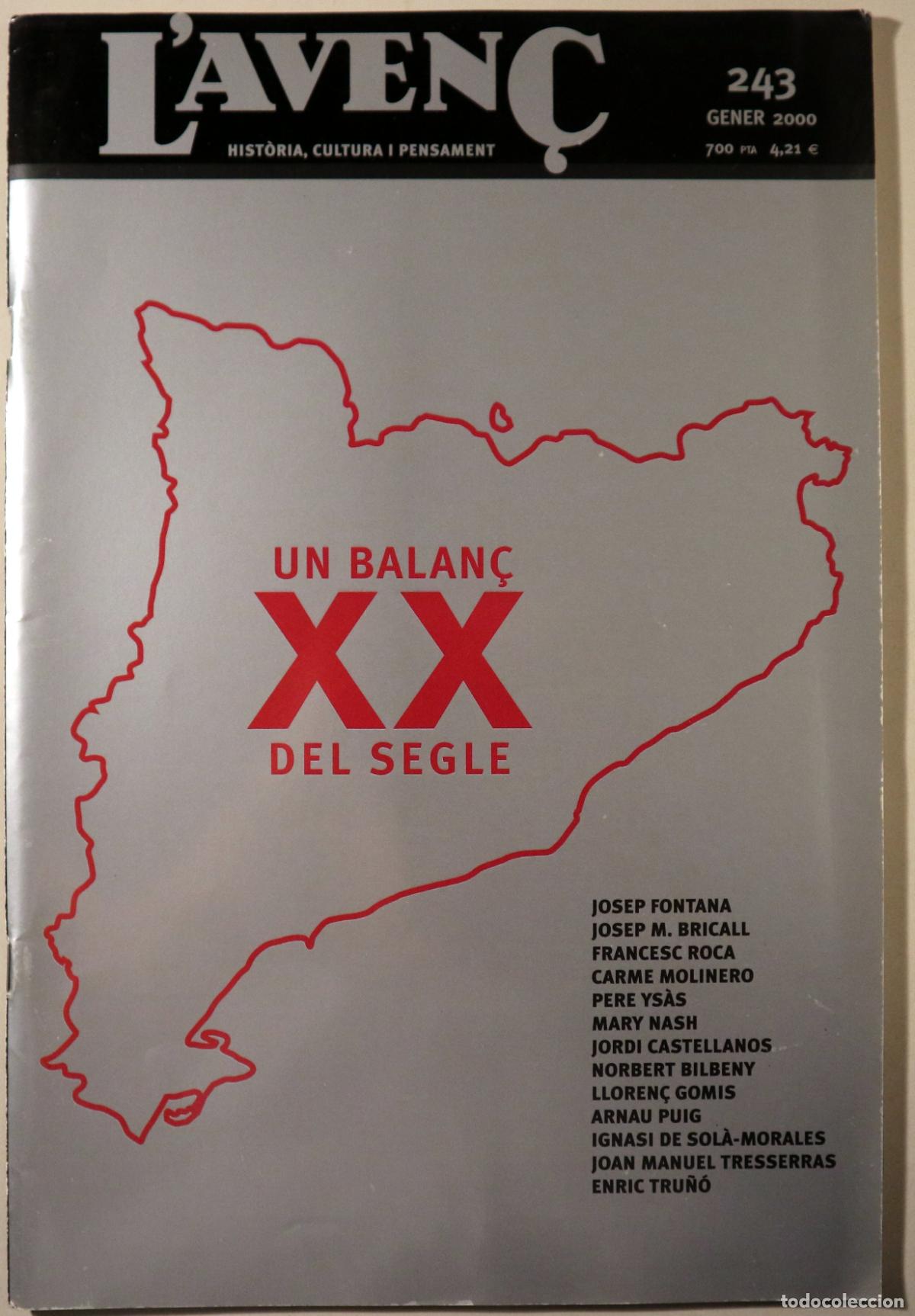 Libros de segunda mano: (Fontana, Josep - Bricall, Josep M - Roca. F. etc) - L'AVEN&Ccedil; N&ordm; 243: Un balan&ccedil; del segle XX - Barcel