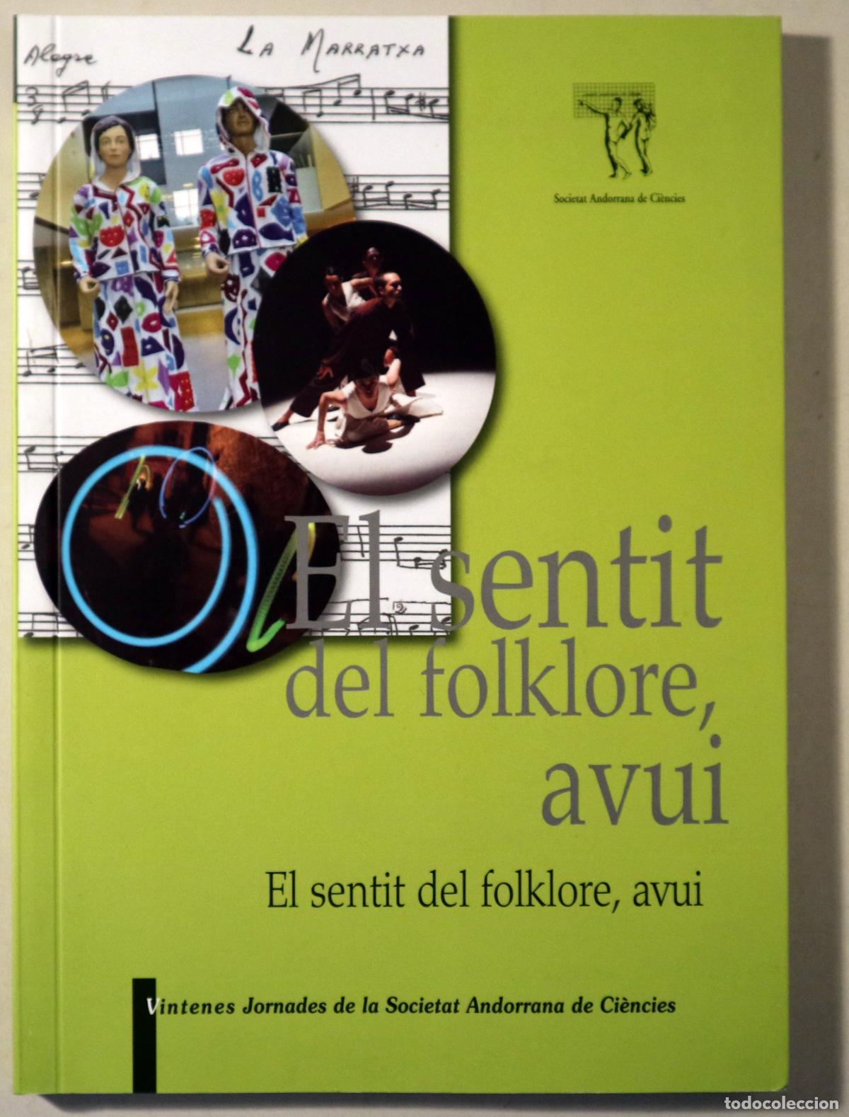 Libros de segunda mano: EL SENTIT DEL FOLKLORE, AVUI - s/l 2016