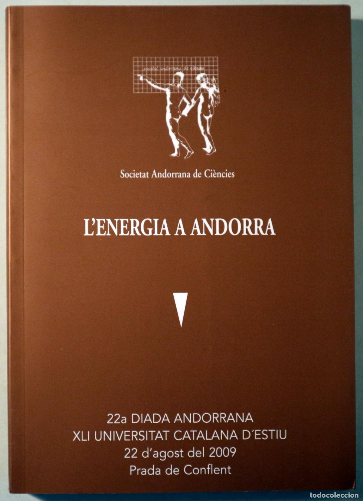 Libros de segunda mano: L'ENERGIA A ANDORRA - s/l 2010 - Il&middot;lustrat