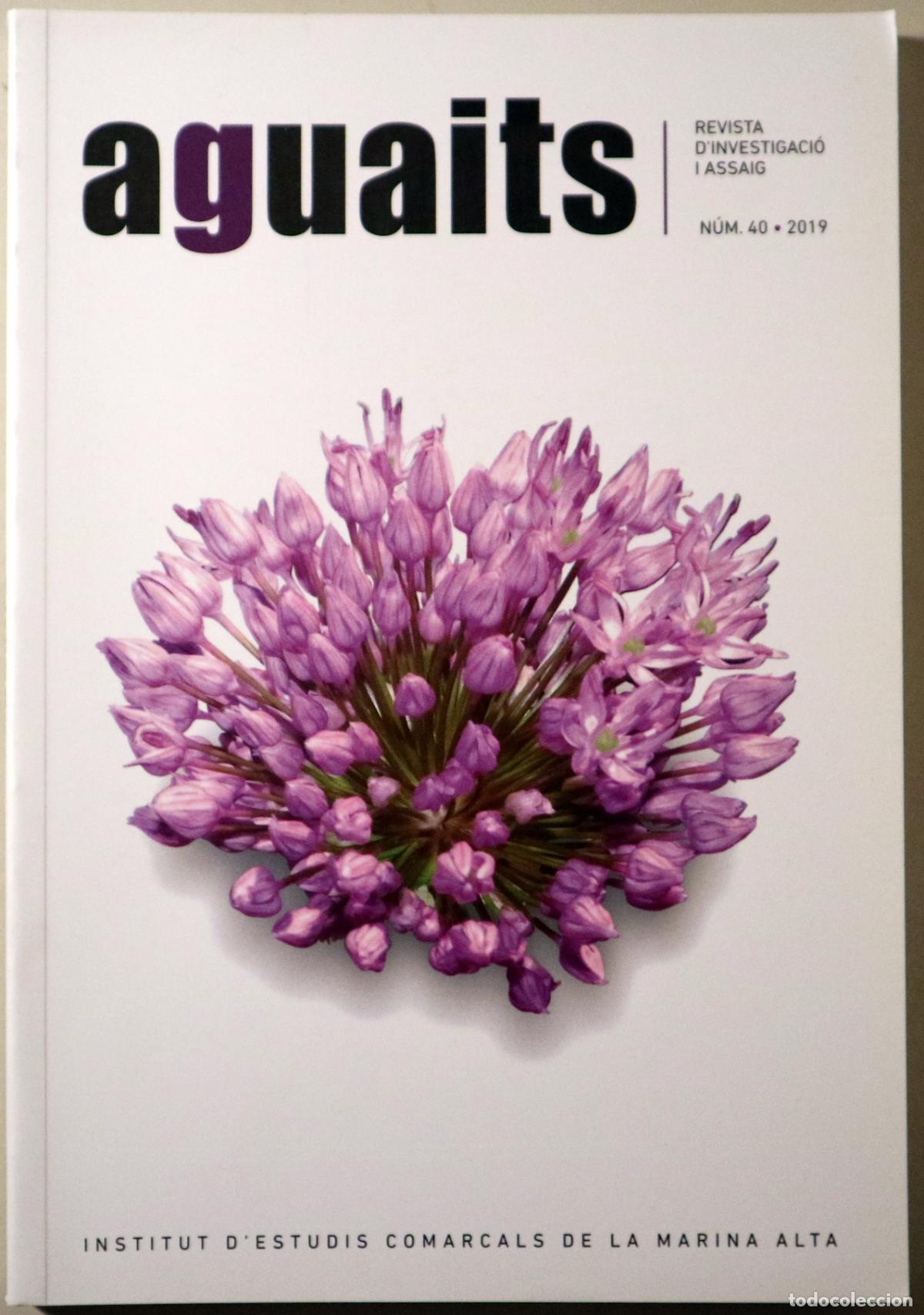 Libros de segunda mano: AGUAITS N&ordm; 49 - Ondara 2019 - Il&middot;lustrat