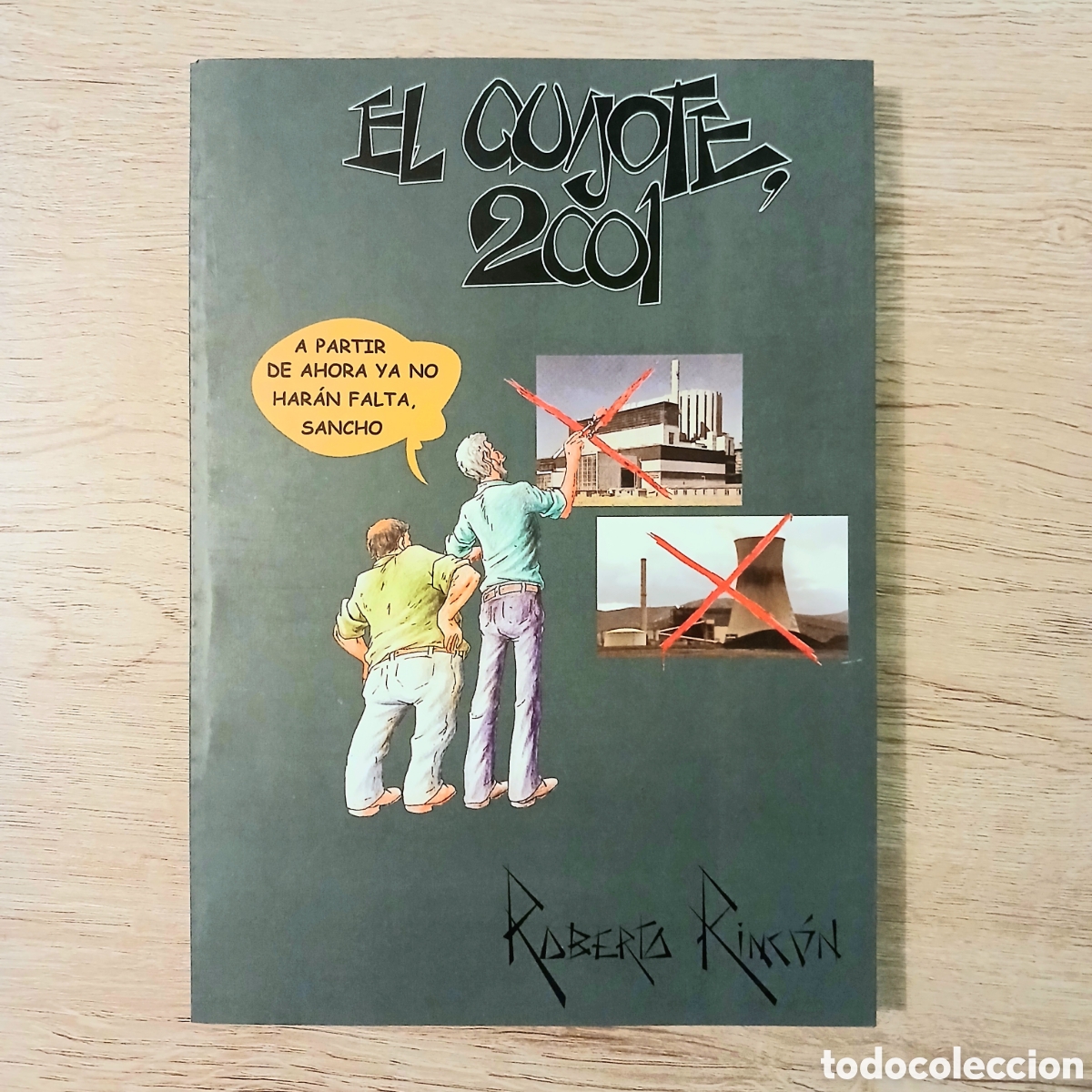 Libros de segunda mano: El Quijote 2001 de Roberto Rinc&oacute;n