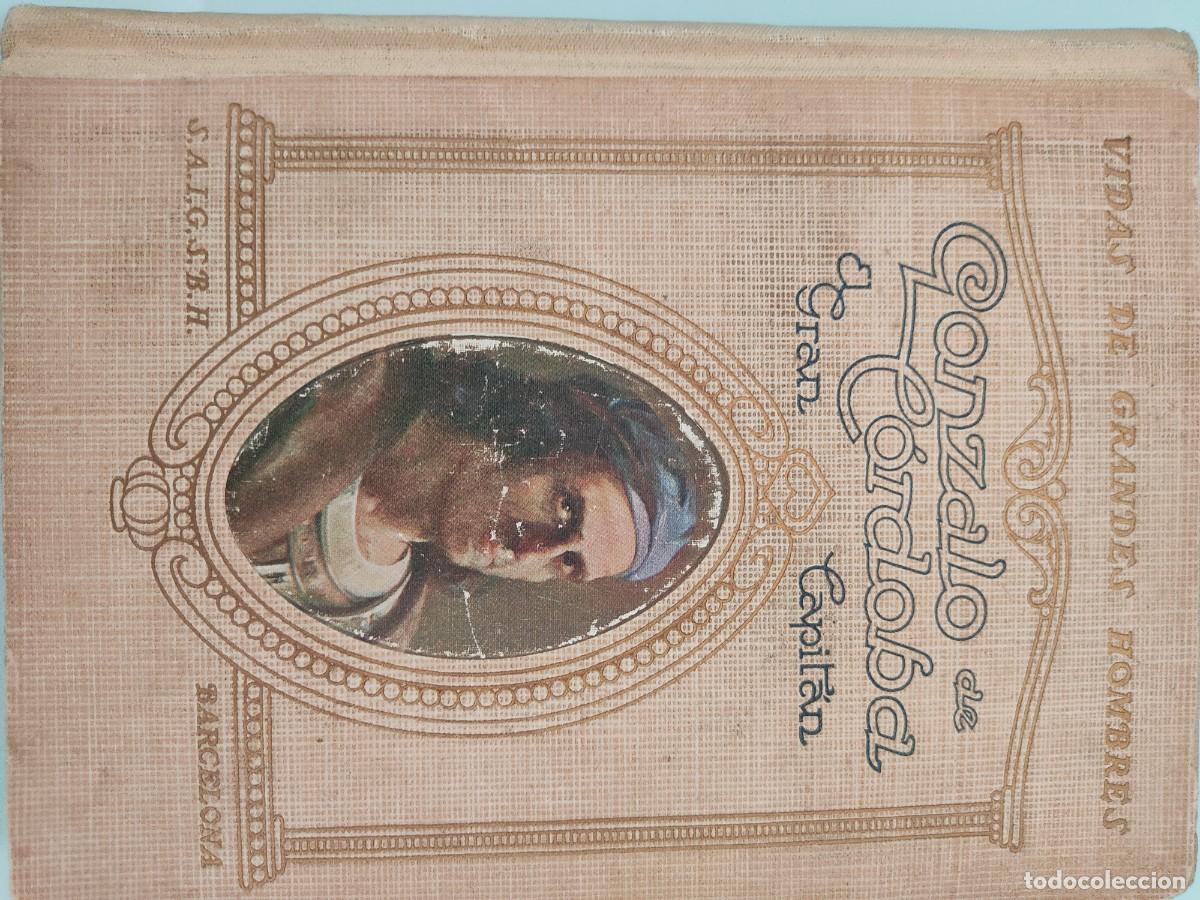 Libros de segunda mano: Vida de Gonzalo de C&oacute;rdoba. Manuel de Montoli&uacute;. Seix & Barral. 1918.