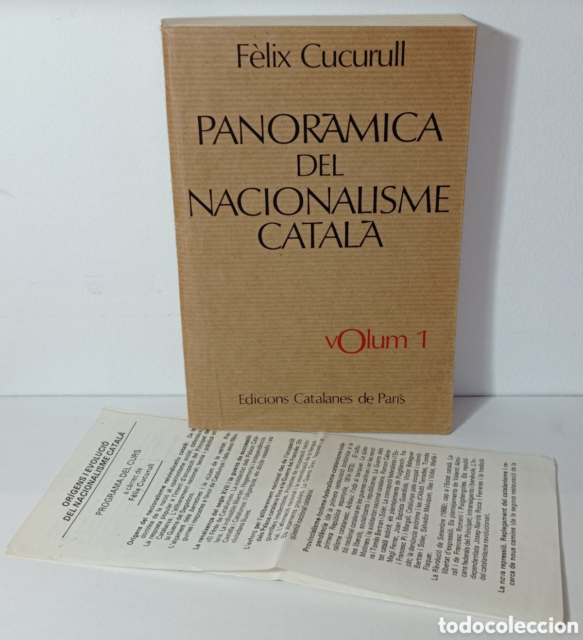 Libros de segunda mano: F&Egrave;LIX CUCURULL, PANOR&Agrave;MICA DEL NACIONALISME CATAL&Agrave; (ED.CAT. DE PAR&Iacute;S 1975)