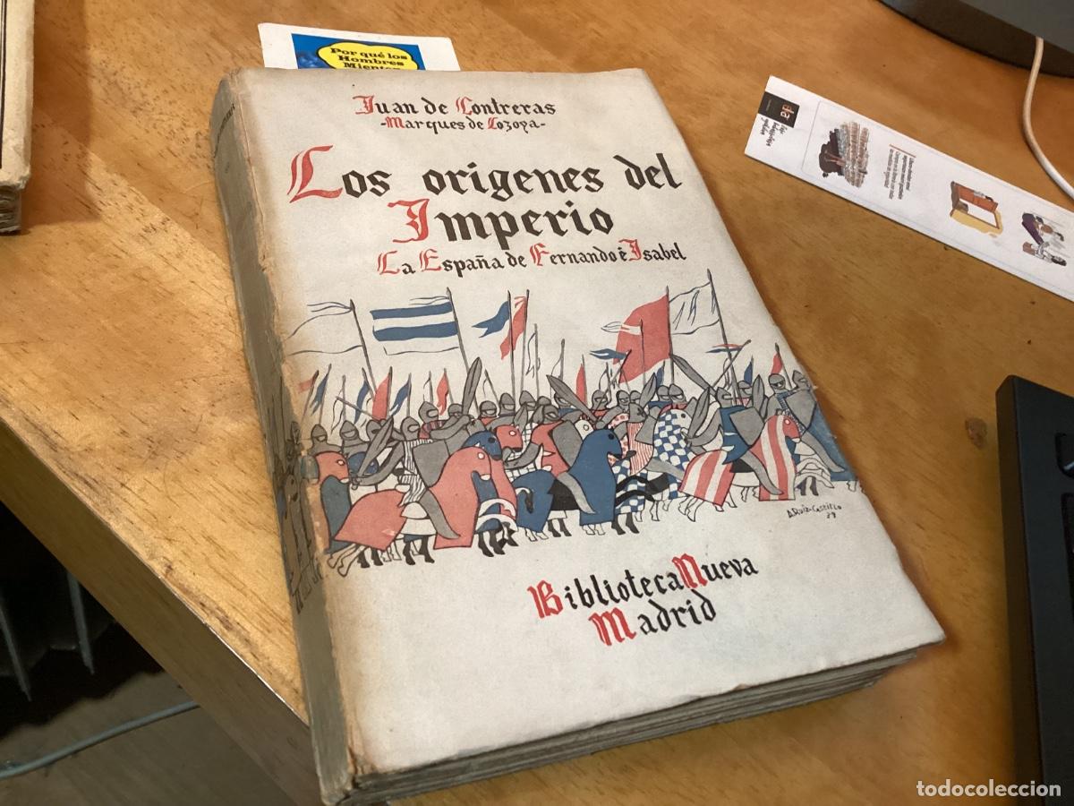 Libros de segunda mano: Los or&iacute;genes del Imperio. La Espa&ntilde;a de Fernando e Isabel.- Contreras, Juan de. 1939