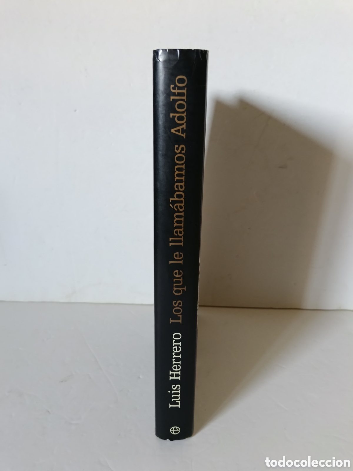 Libros de segunda mano: ADOLFO Los que le llam&aacute;bamos Adolfo - Foto 3