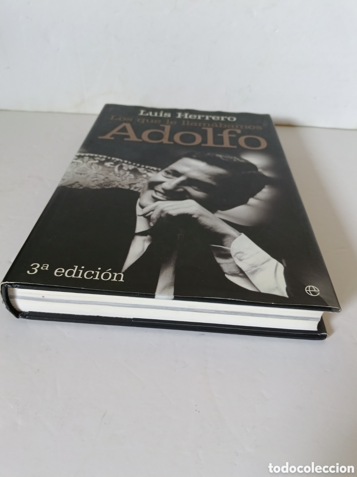 Libros de segunda mano: ADOLFO Los que le llam&aacute;bamos Adolfo - Foto 6