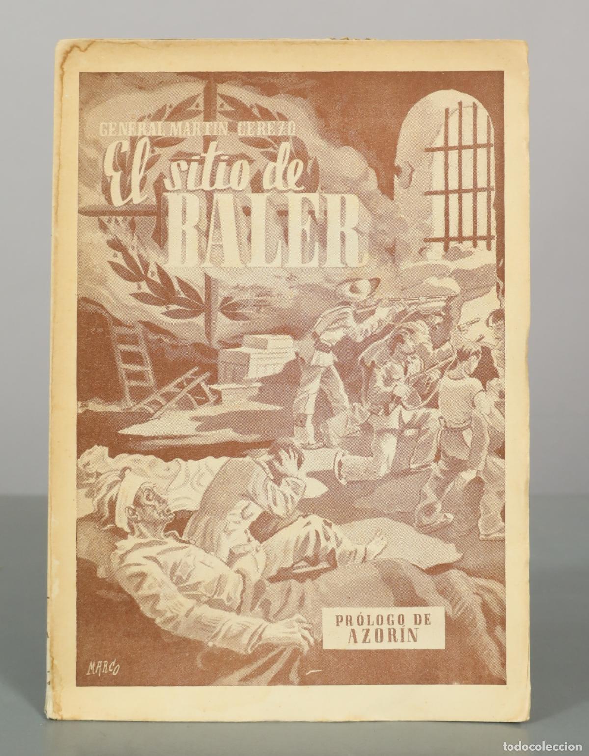 Libros de segunda mano: El sitio de Baler - General Mart&iacute;n Cerezo - Pr&oacute;logo de Azor&iacute;n - Biblioteca Nueva