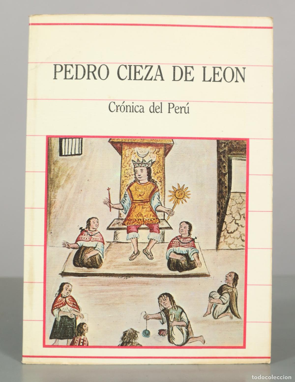 Libros de segunda mano: Cr&oacute;nica del Per&uacute; - Pedro Cieza de Le&oacute;n - Editorial Sarpe