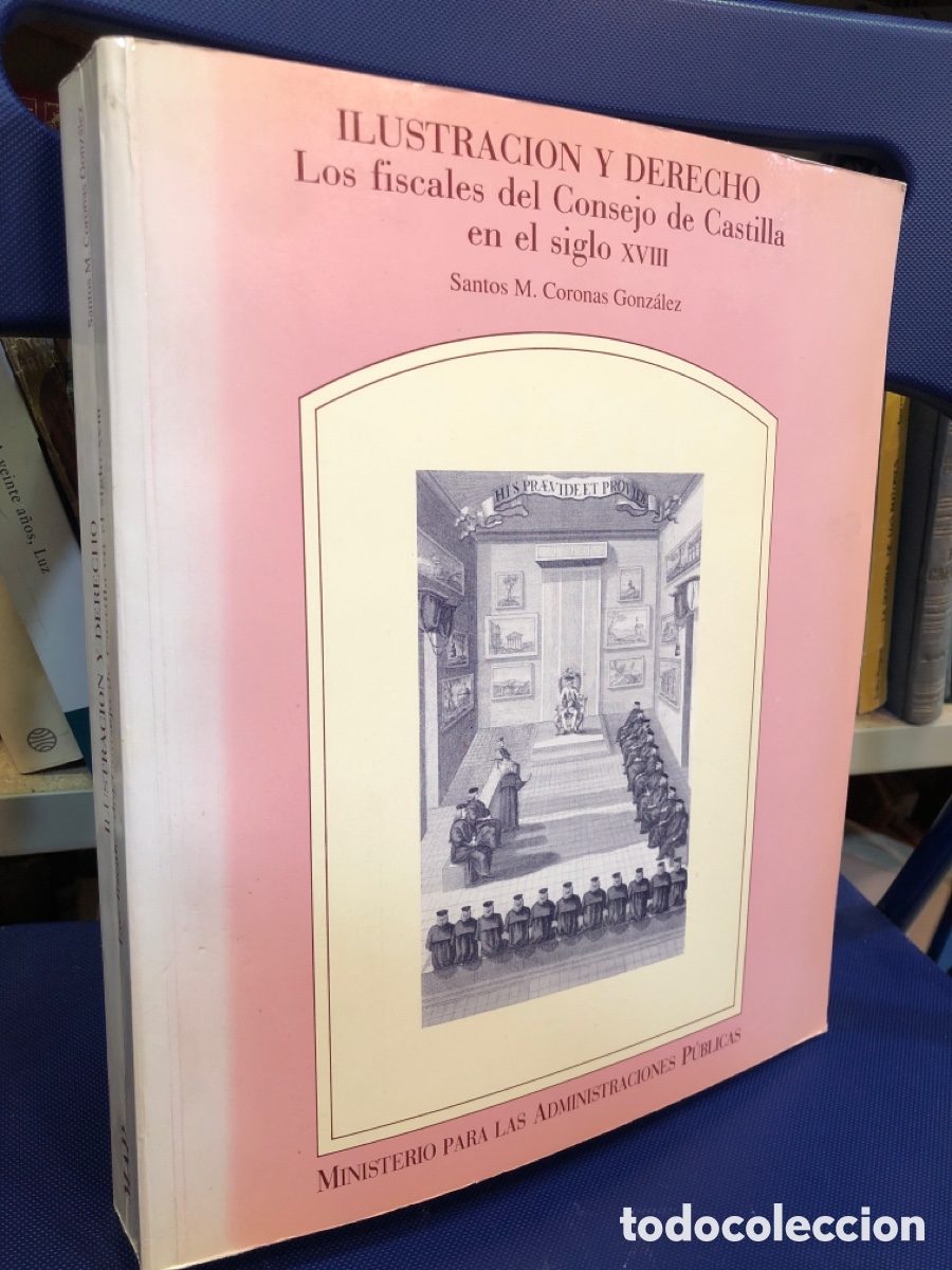 Libros de segunda mano: Los fiscales del Consejo de Castilla en el siglo XVIII - Santos M. Coronas Gonz&aacute;lez