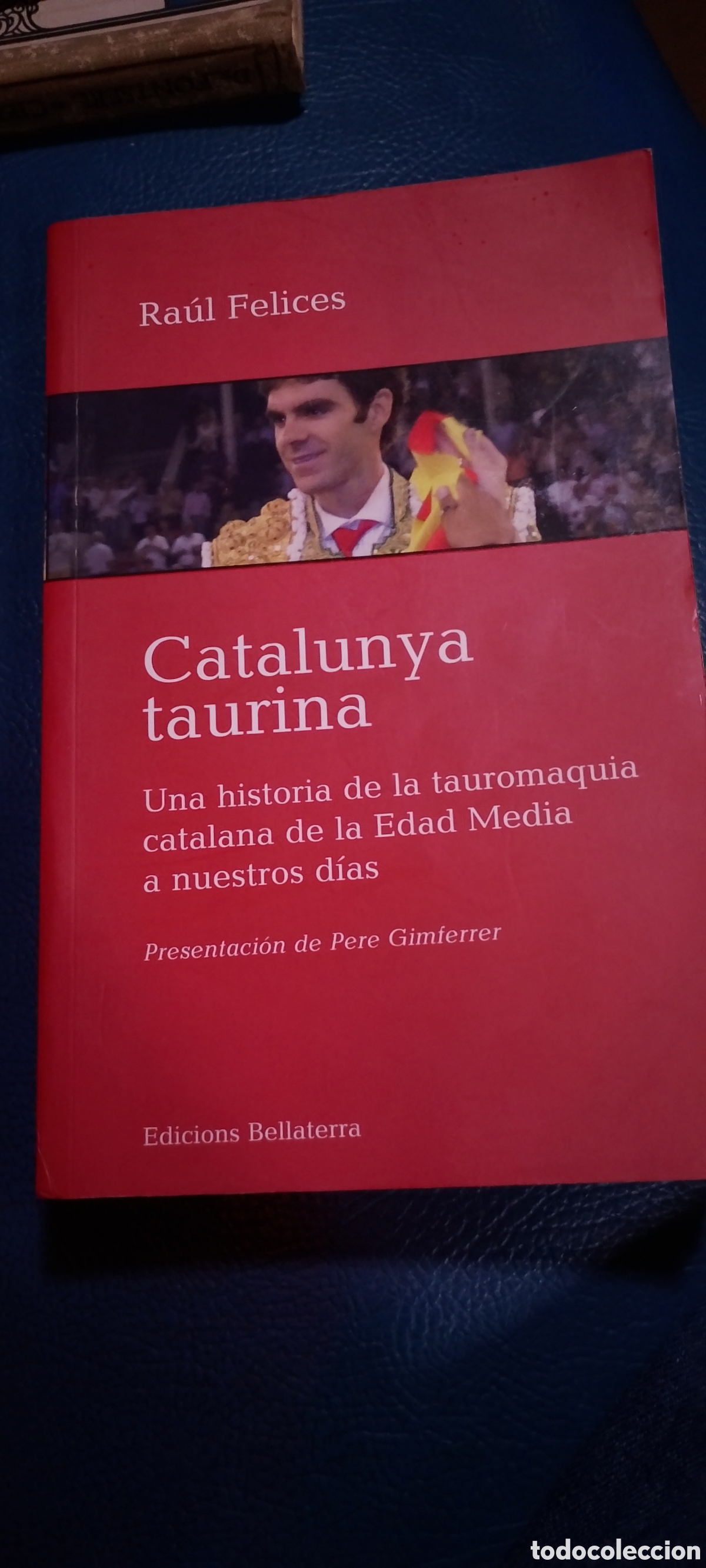 Libros de segunda mano: Libro Catalunya taurina