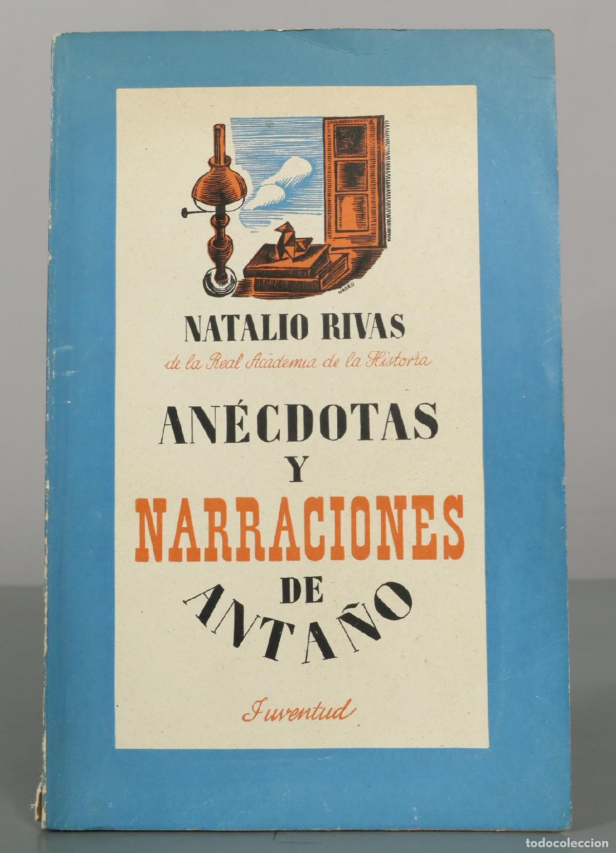 Libros de segunda mano: An&eacute;cdotas y narraciones de anta&ntilde;o - Natalio Rivas - Editorial Juventud