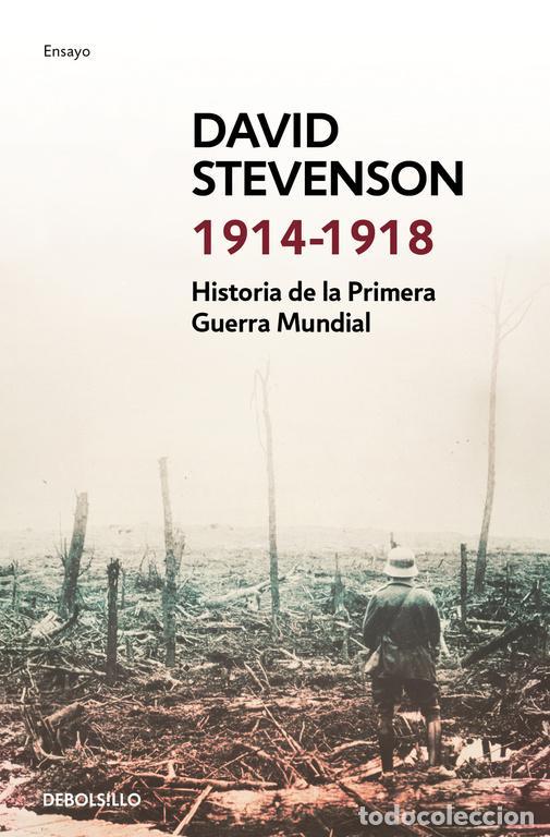 Libros de segunda mano: 1914-1918 Historia de la Primera Guerra Mundial. - Stevenson, David.