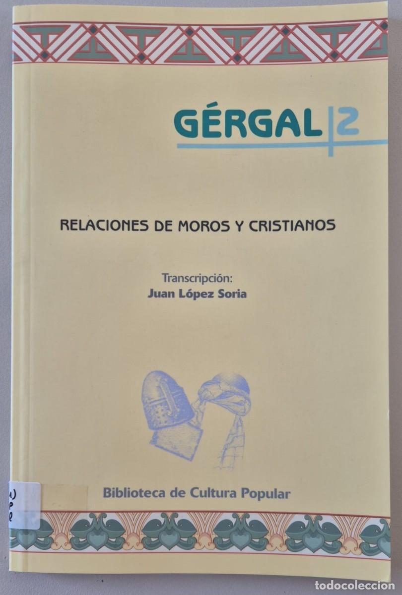 Libros de segunda mano: Relaciones de moros y cristianos - G&eacute;rgal