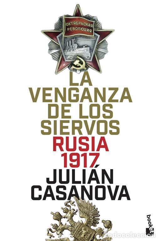 Libros de segunda mano: La venganza de los siervos. - Casanova, Juli&aacute;n.