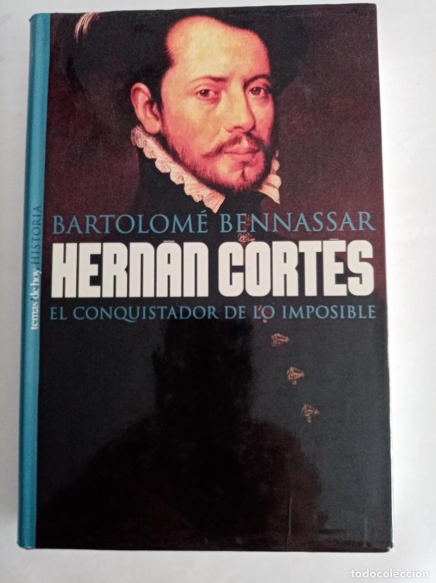 Libros de segunda mano: HERNAN CORTES . Bartolome Bennassar ( TEMAS DE HOY )