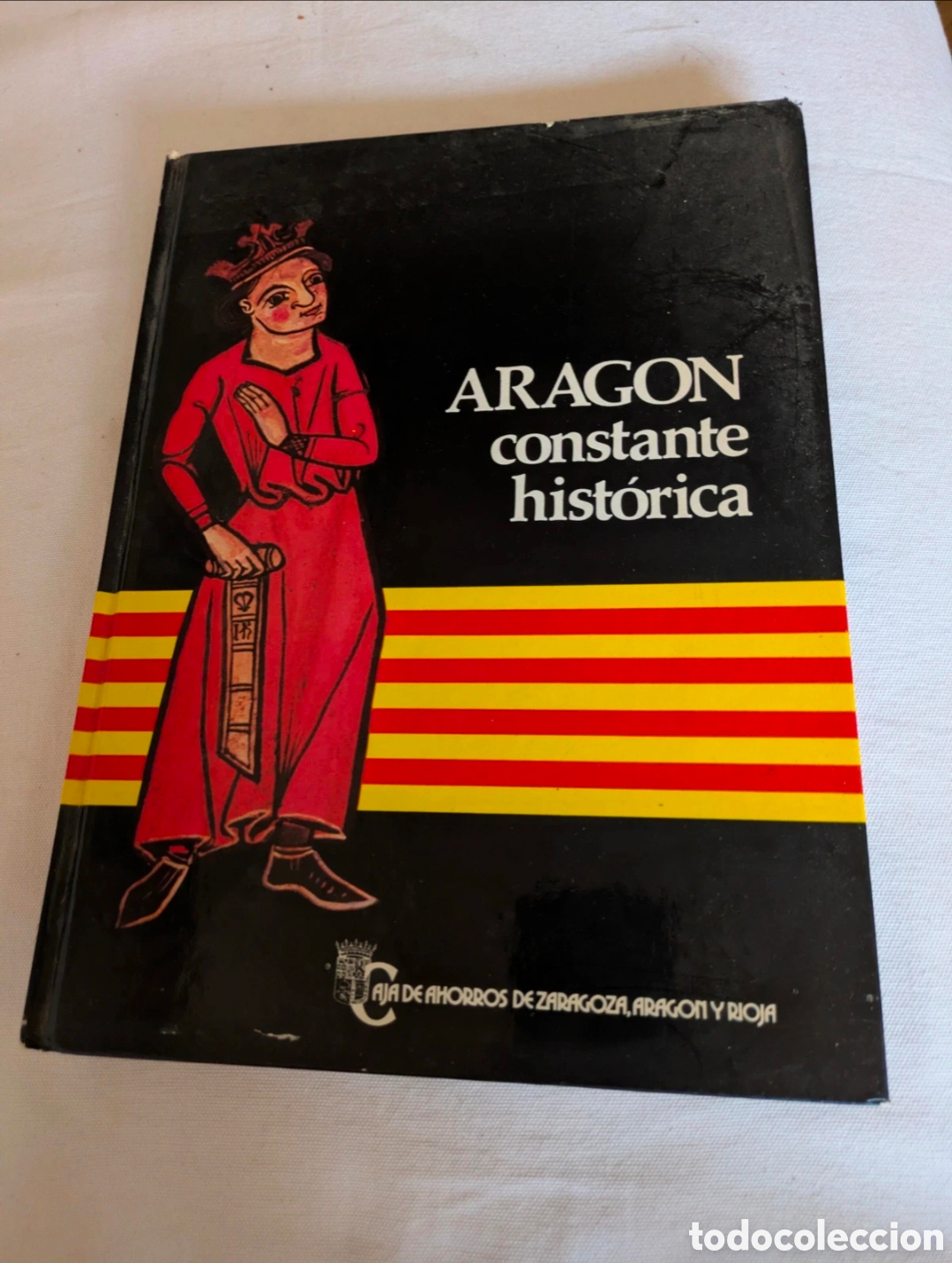 Libros de segunda mano: Arag&oacute;n constante historia