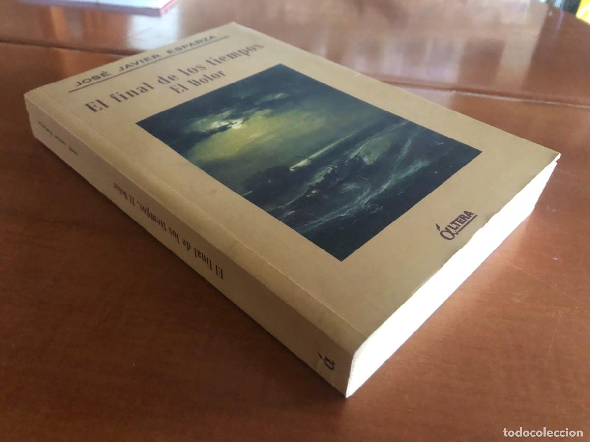 Libros de segunda mano: El final de los tiempos El dolor - Foto 2