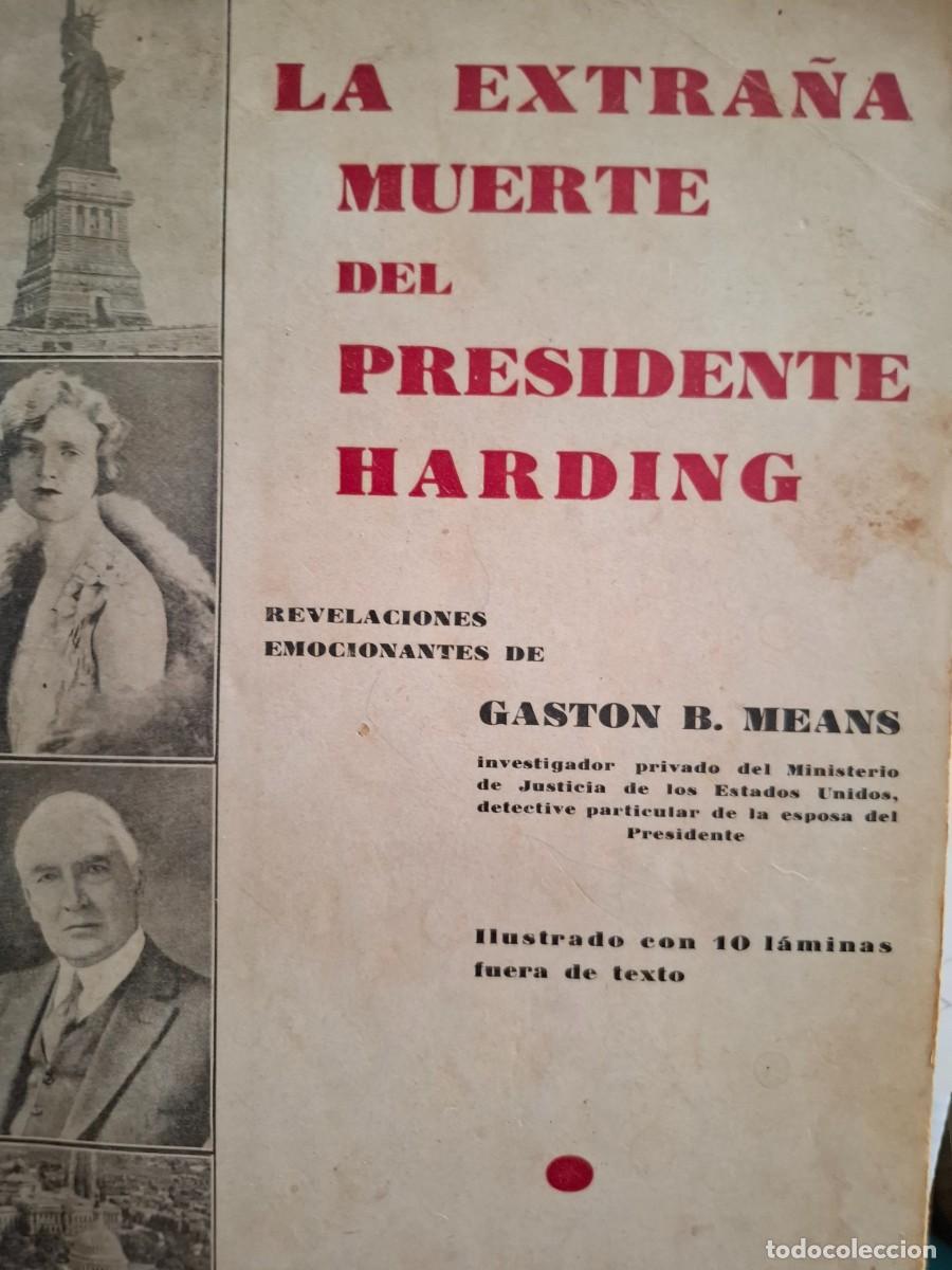 Libros de segunda mano: la extra&ntilde;a muerte del presidente Harding Gaston B Means