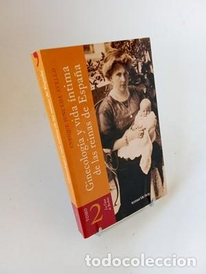 Libros de segunda mano: Enrique Junceda. Ginecolog&iacute;a y vida intima de las reinas de Espa&ntilde;a 2