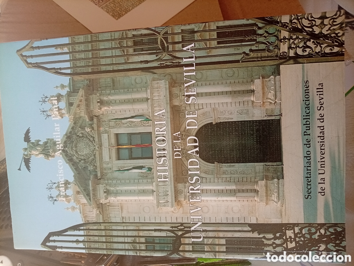 Libros de segunda mano: Historia de la Universidad de Sevilla