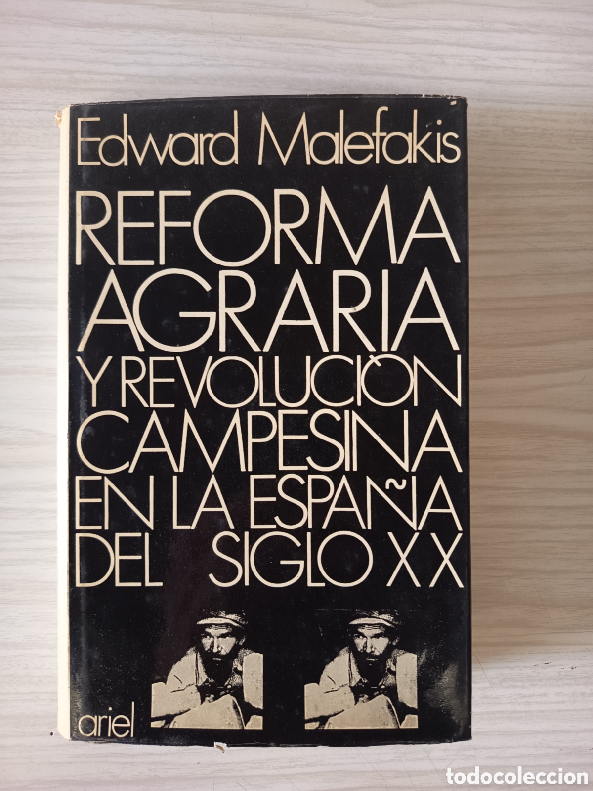 Libros de segunda mano: Reforma agraria y revoluci&oacute;n campesina Espa&ntilde;a s. XX