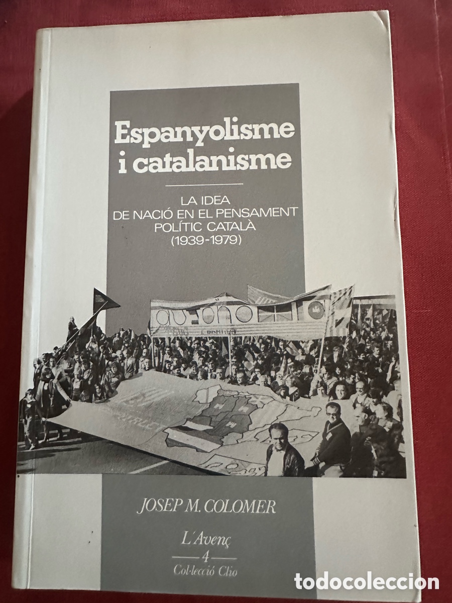 Libros de segunda mano: Espanyolisme i catalanisme