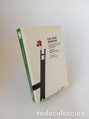 Libros de segunda mano: Antonio Francisco Canales Serrano. Las otras derechas