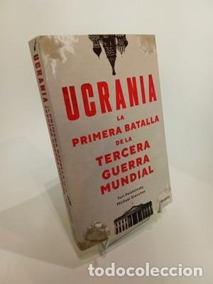 Libros de segunda mano: Ucrania: la primera batalla de la Tercera Guerra Mundial