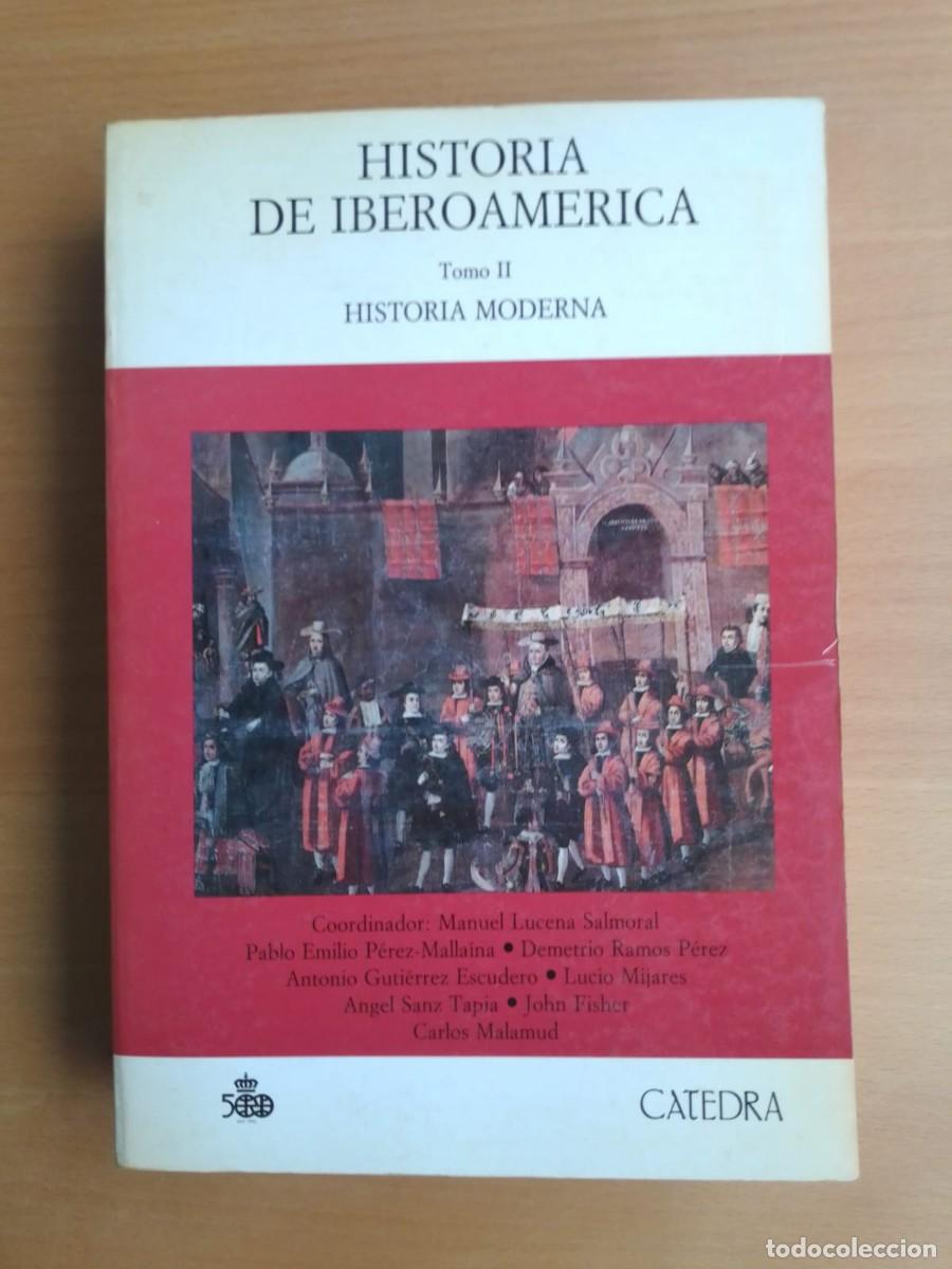 Libros de segunda mano: Historia de Iberoam&eacute;rica, Tomo II, Historia Moderna, de Manuel Lucena Salmoral (coord.)