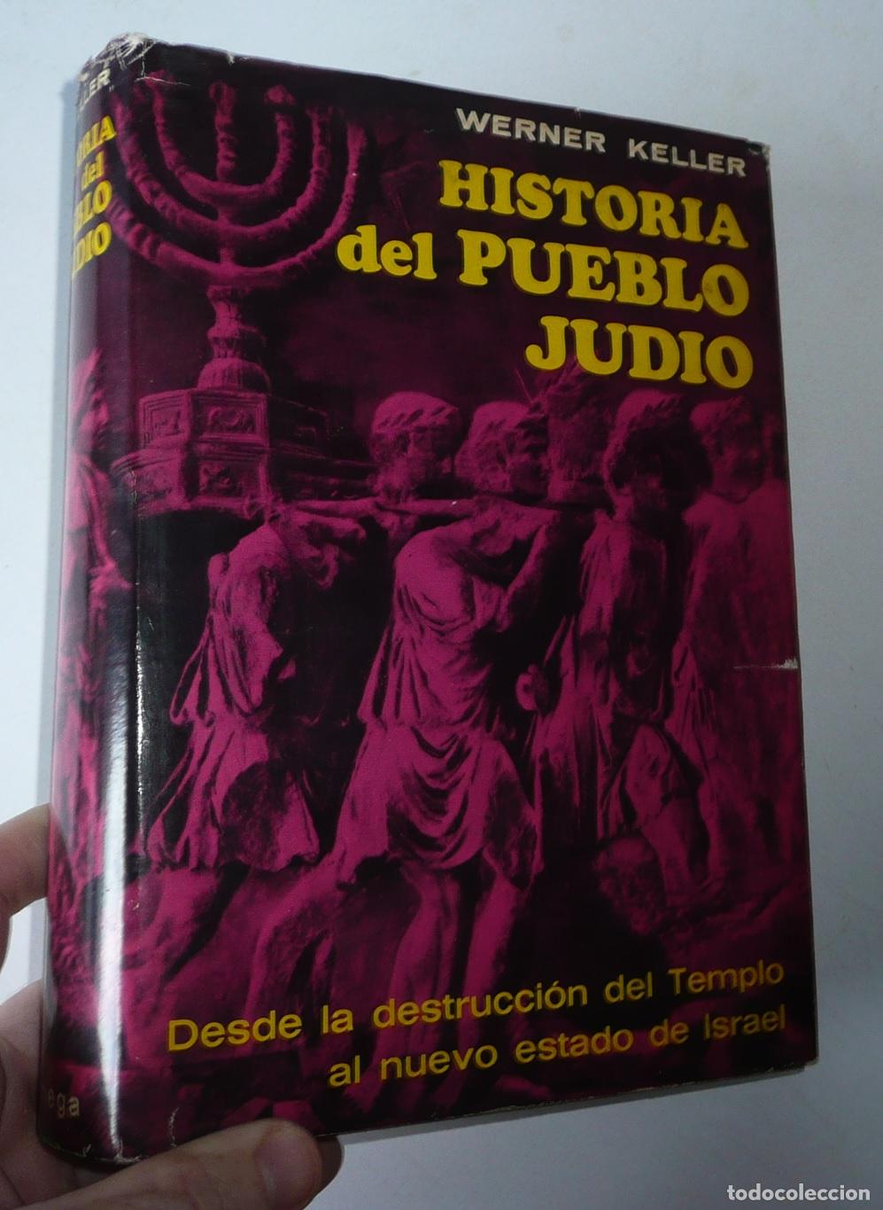 Livros em segunda m&atilde;o: Historia del pueblo jud&iacute;o - Werner Keller (Ediciones Omega, 1969)