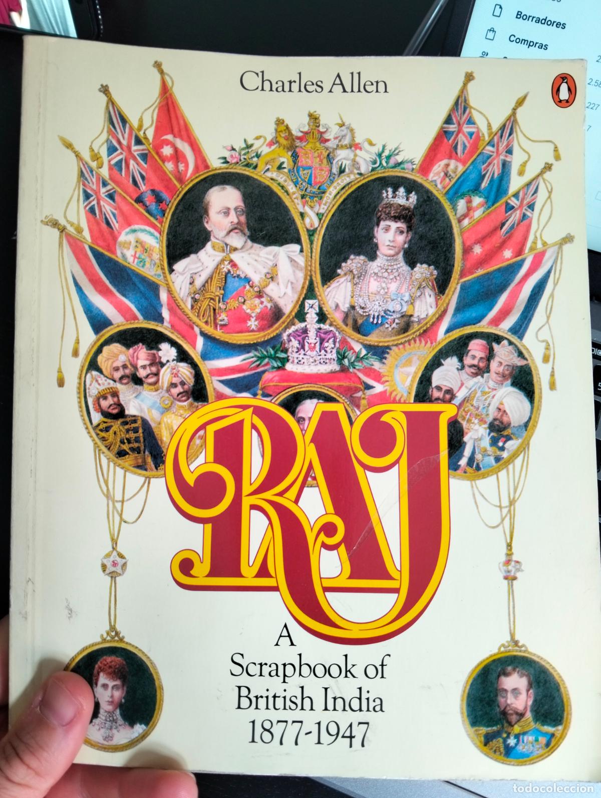 Gebrauchte B&uuml;cher: Historia. India. Raj, A Scroopbook, Charles Allen, ed. Penguin, 1977. VISITA MI CATALOGO, L55