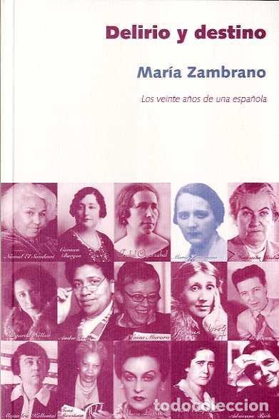Libros de segunda mano: Delirio y destino. - Zambrano, Mar&iacute;a.