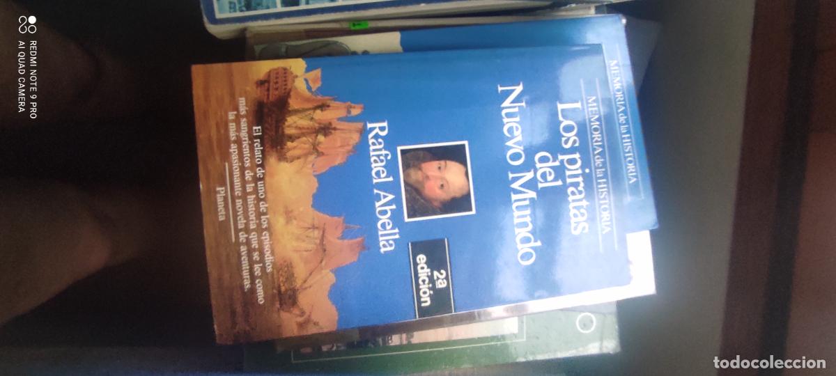 Libros de segunda mano: LOS PIRATAS DEL NUEVO MUNDO (Memoria de la Historia ; 23. Episodios) / Rafael Abella. - Planeta 1992