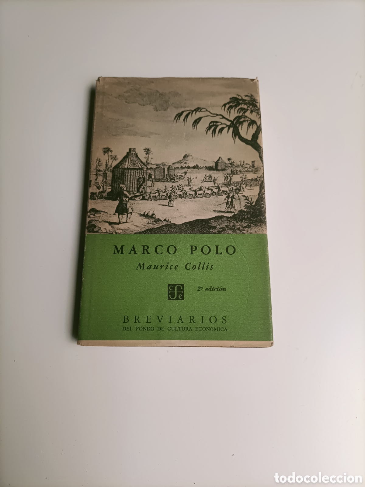 Second hand books: Marco Polo. Maurice collis. Fondo de Cultura econ&oacute;mica