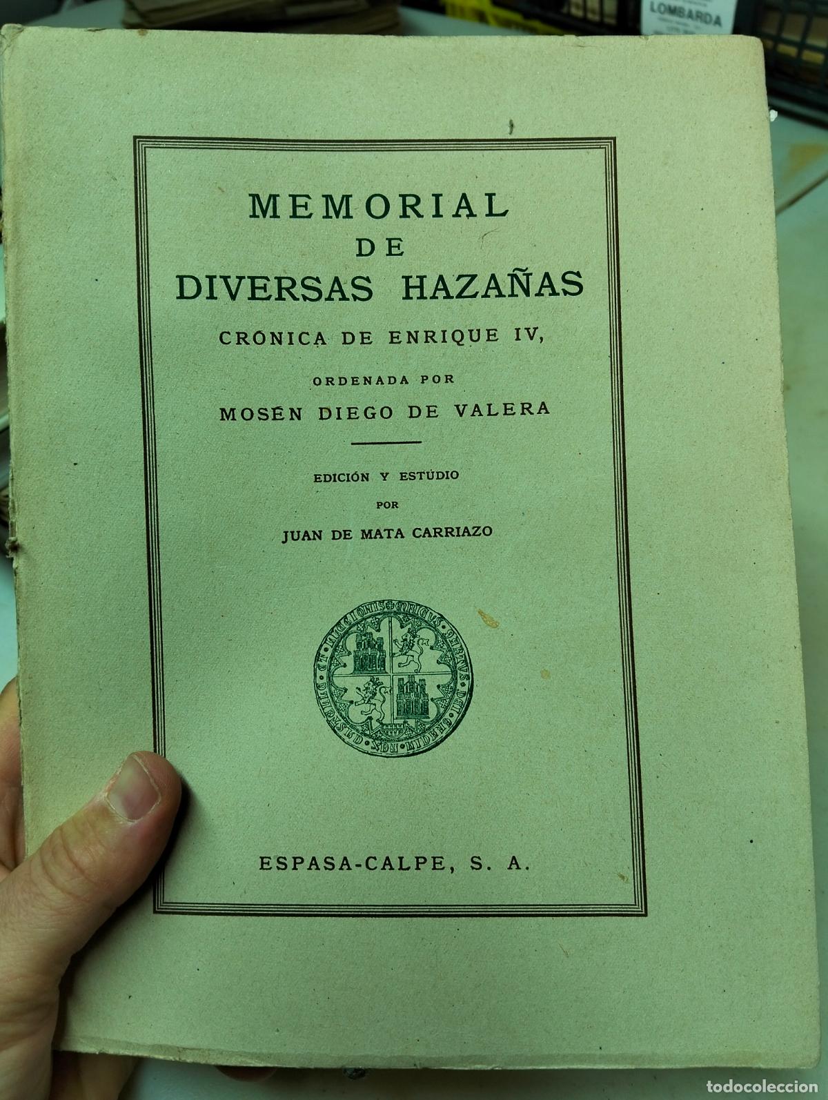 Second hand books: Cronica Historica. Memorial de Diversas Haza&ntilde;as, Mosen D. de Valera, Espasa, 1941 VISITA CATALOGO