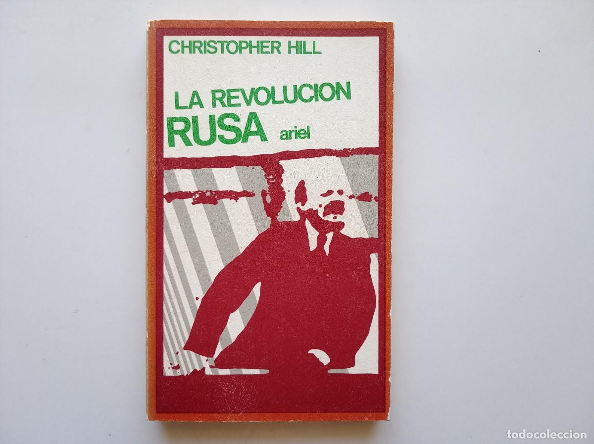 Libros de segunda mano: CHRISTOPHER HILL. LA REVOLUCI&Oacute;N RUSA. ARIEL. 1981.