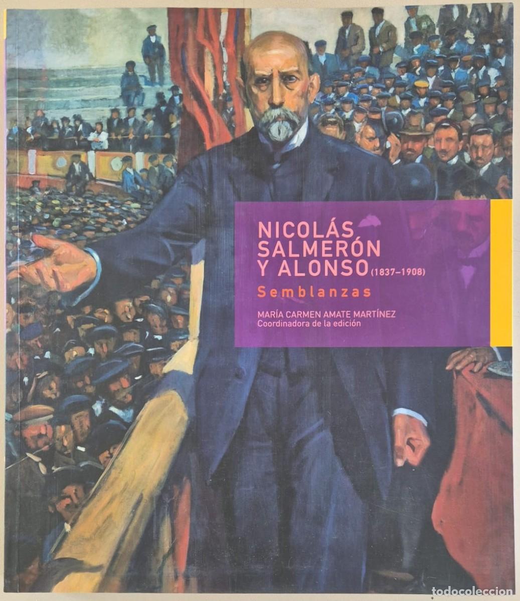 Libros de segunda mano: Nicol&aacute;s Salmer&oacute;n y Alonso (1837-1908) Semblanzas