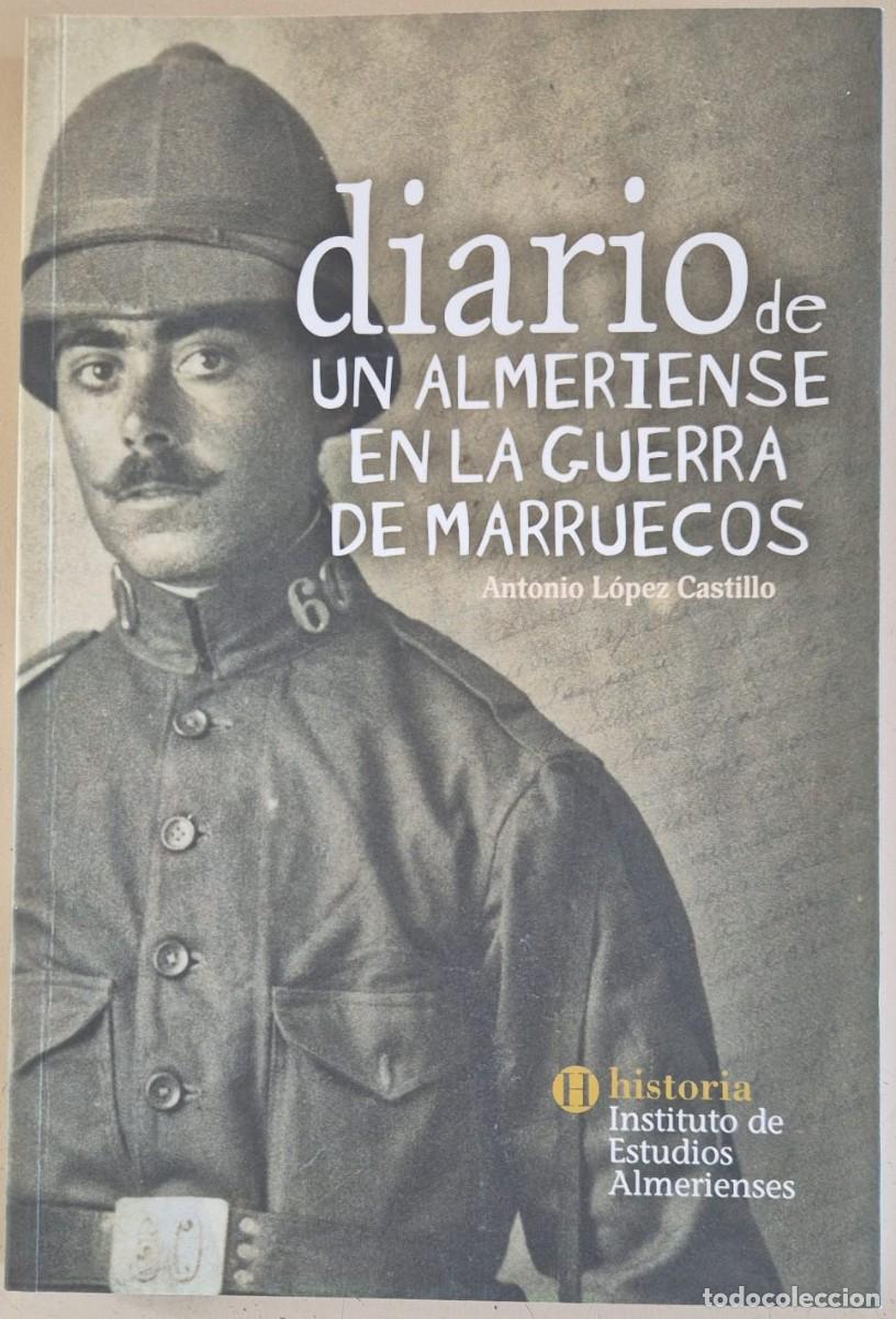 Libros de segunda mano: Diario de un almeriense en la guerra de Marruecos