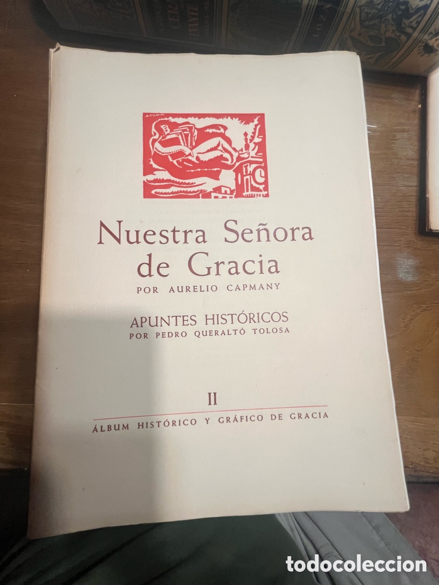 Libros de segunda mano: Nuestra Se&ntilde;ora de Gracia, Aurelio Capmany
